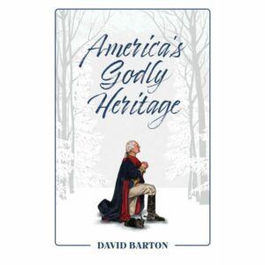 America's Godly Heritage